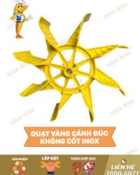 QuẠt VÀng Cánh đúc Không Cốt Inox 304