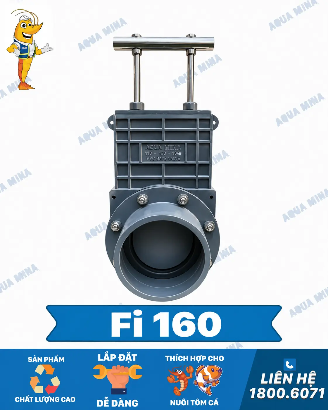 van cổng dao pvc fi 160
