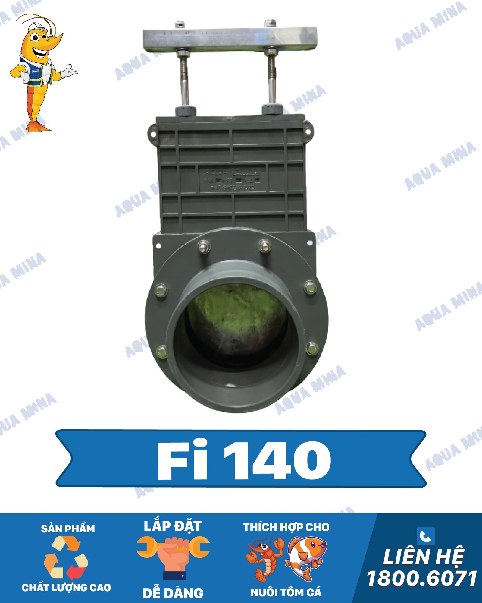 van cổng dao pvc 140 aqua mina